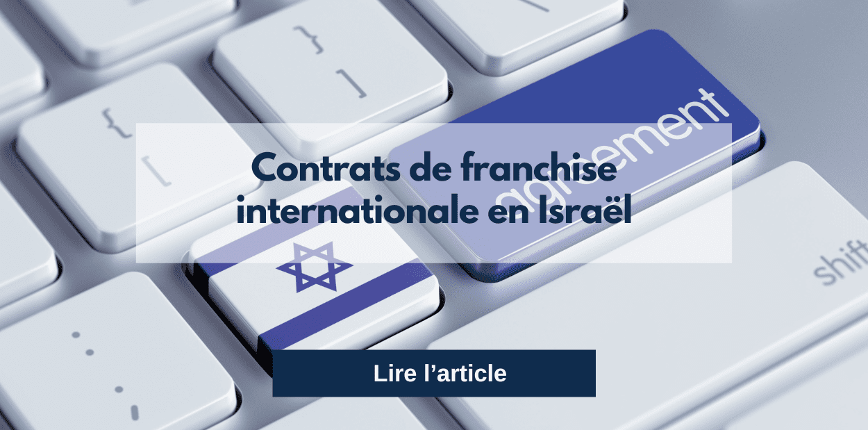 Contrats de franchise internationale en Israël